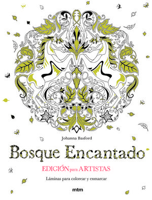 BOSQUE ENCANTADO. EDICIÓN PARA ARTISTAS *