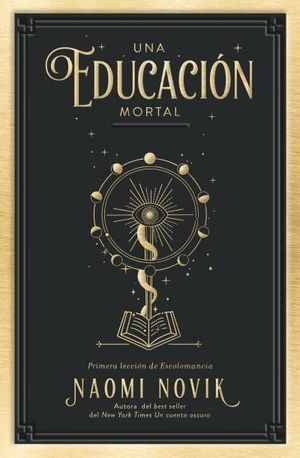 UNA EDUCACIÓN MORTAL *