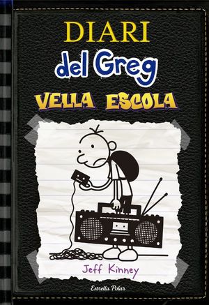 DIARI DEL GREG 10. VELLA ESCOLA *