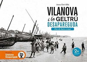 VILANOVA I LA GELTRÚ DESAPAREGUDA 2