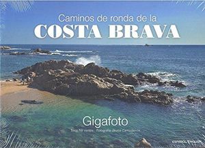 CAMINOS DE RONDA DE LA COSTA BRAVA (CAST) *