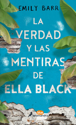 LA VERDAD Y LAS MENTIRAS DE ELLA BLACK *