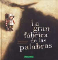LA GRAN FABRICA DE LAS PALABRAS  6ªED *