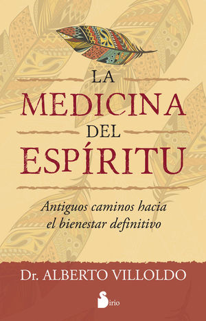 LA MEDICINA DEL ESPÍRITU *