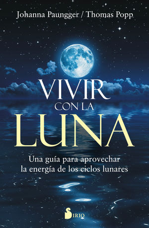 VIVIR CON LA LUNA *