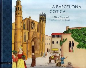 LA BARCELONA GÒTICA *