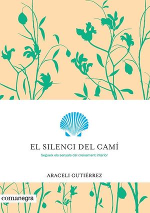 EL SILENCI DEL CAMÍ *