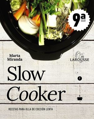 SLOW COOKER. RECETAS PARA OLLA DE COCCIÓN LENTA *