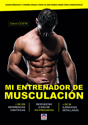 MI ENTRENADOR DE MUSCULACIÓN *