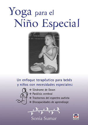 YOGA PARA EL NIÑO ESPECIAL *