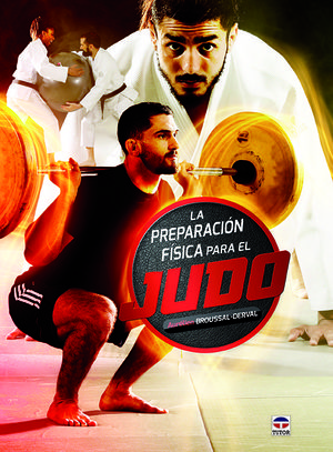 LA PREPARACIÓN FÍSICA PARA EL JUDO *