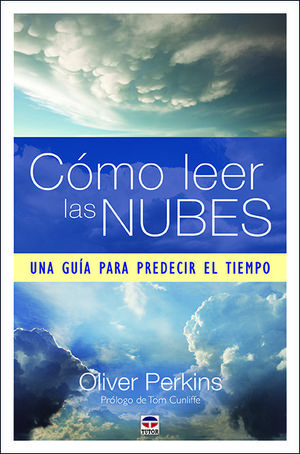 CÓMO LEER LAS NUBES *