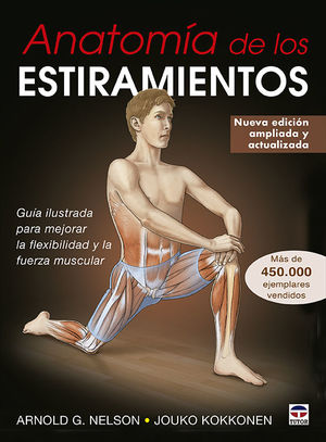 ANATOMÍA DE LOS ESTIRAMIENTOS *