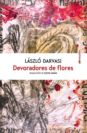 DEVORADORES DE FLORES *