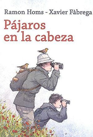 PAJAROS EN LA CABEZA *