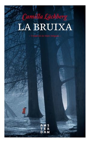 LA BRUIXA *