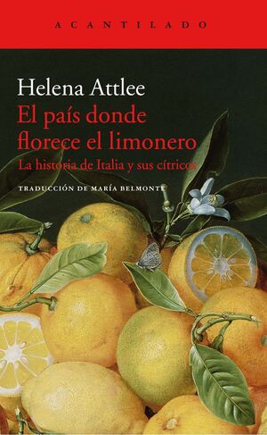 EL PAÍS DONDE FLORECE EL LIMONERO *