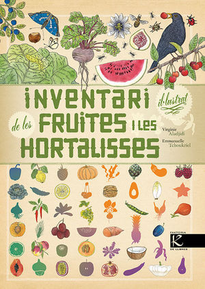 INVENTARI IL.LUSTRAT DE LES FRUITES I HORTALLISSES *
