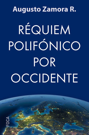 REQUIÉM POLIFÓNICO POR OCCIDENTE *