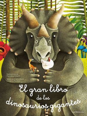 EL GRAN LIBRO DE LOS DINOSAURIOS GIGANTES / EL PEQUEÑO LIBRO DE LOS DINOSAURIOS *