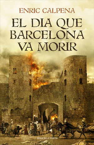 EL DIA QUE BARCELONA VA MORIR *