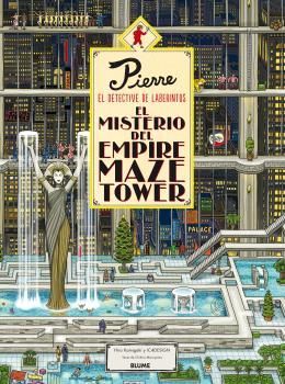 PIERRE EL DETECTIVE. EL MISTERIO DEL EMPIRE MAZE TOWER *