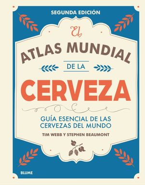 EL ATLAS MUNDIAL DE LA CERVEZA (2017) *