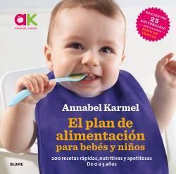EL PLAN DE ALIMENTACIÓN PARA BEBÉS Y NIÑOS *