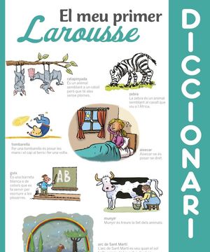 EL MEU PRIMER DICCIONARI LAROUSSE *