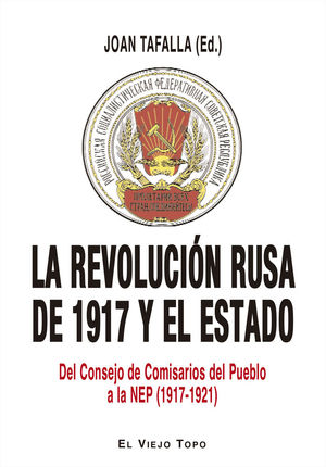 LA REVOLUCIÓN RUSA DE 1917 Y EL ESTADO *