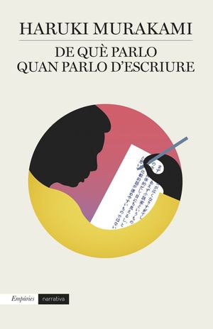 DE QUÈ PARLO QUAN PARLO D'ESCRIURE **