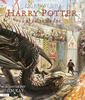 HARRY POTTER I EL CALZE DE FOC (EDICIÓ IL·LUSTRADA) *