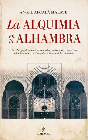 LA ALQUIMIA EN LA ALHAMBRA *