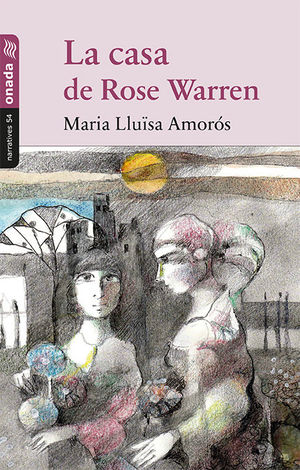 LA CASA DE ROSE WARREN *