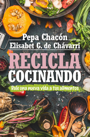 RECICLA COCINANDO  *