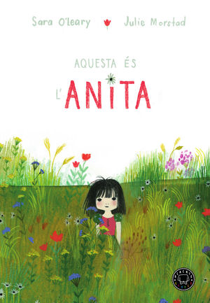 AQUESTA ÉS L'ANITA *