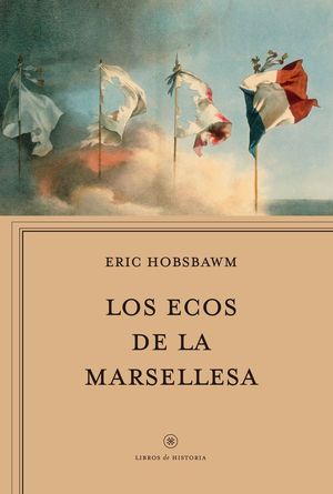 LOS ECOS DE LA MARSELLESA *