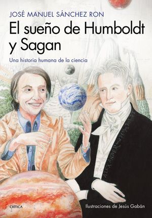 EL SUEÑO DE HUMBOLDT Y SAGAN *