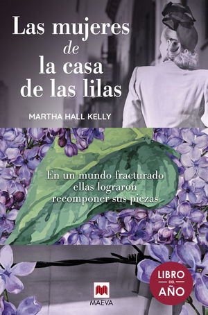 LAS MUJERES DE LA CASA DE LAS LILAS *