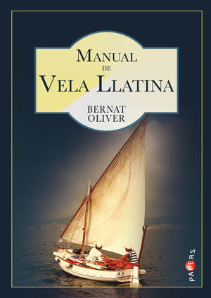 MANUAL DE VELA LLATINA *