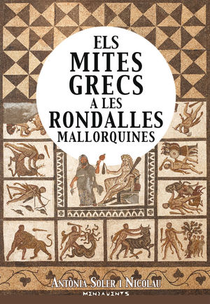 ELS MITES GRECS A LES RONDALLES MALLORQUINES *