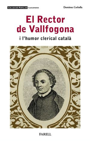 EL RECTOR DE VALLFOGONA I L'HUMOR CLERICAL CATALÀ *