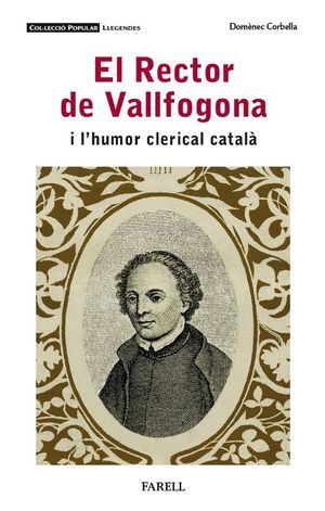 EL RECTOR DE VALLFOGONA I L'HUMOR CLERICAL CATALÀ