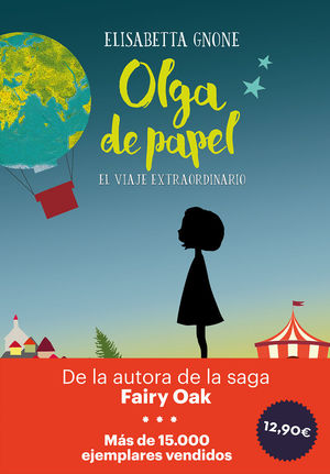 OLGA DE PAPEL, EL VIAJE EXTRAORDINARIO