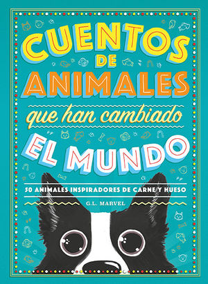 CUENTOS DE ANIMALES QUE HAN CAMBIADO EL MUNDO *