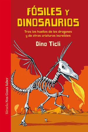 FÓSILES Y DINOSAURIOS *