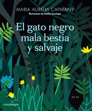 EL GATO NEGRO MALA BESTIA Y SALVAJE *