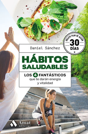 HÁBITOS SALUDABLES *