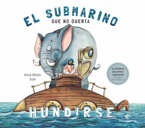 EL SUBMARINO QUE NO QUERÍA HUNDIRSE *