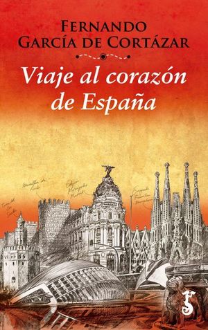 VIAJE AL CORAZÓN DE ESPAÑA *